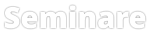 Seminare