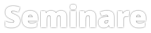 Seminare